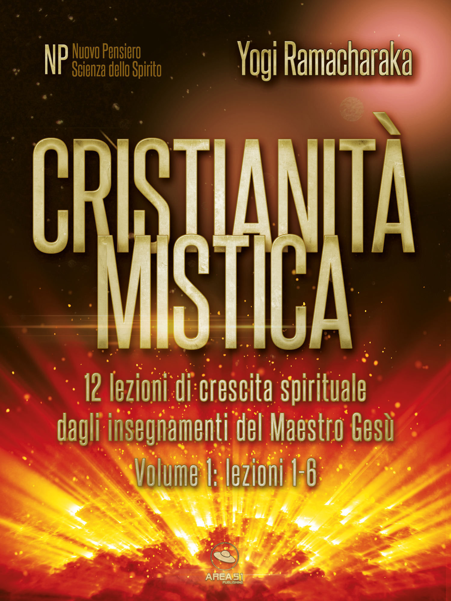 Cristianità mistica – volume 1