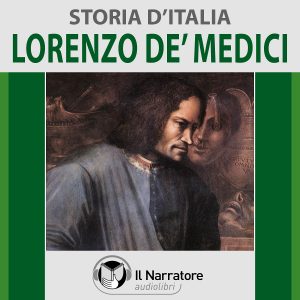 Storia-dItalia-vol.-33-Lorenzo-De-Medici
